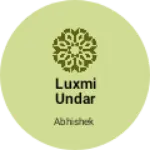 Business logo of Luxmi undar garments