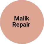 Business logo of Malik repair
