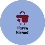 Business logo of Harsh nishad
