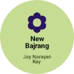 Business logo of New Bajrang election sheohar