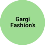 Business logo of Gargi Fashion's