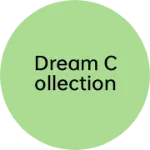 Business logo of Dream collection