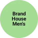Business logo of Brand House men's wear