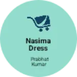 Business logo of Nasima dress