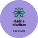 Business logo of RADHA MADHAV BASTARALAYA