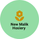 Business logo of new malik Hosiery