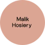 Business logo of Malik hosiery