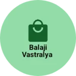 Business logo of Balaji vastralya
