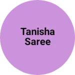 Business logo of Tanisha saree