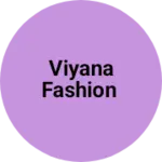 Business logo of Viyana Fashion