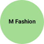 Business logo of M fashion