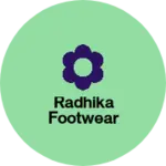 Business logo of Radhika footwear