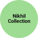Business logo of Nikhil collection