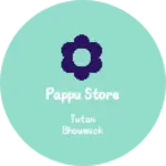 Business logo of Pappu store
