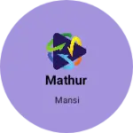 Business logo of Mathur