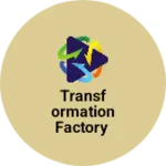 Business logo of TRANSFORMATION FACTORY