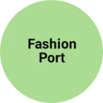 Business logo of Fashion port