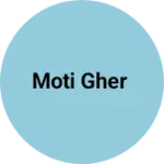 Business logo of Moti gher