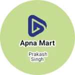 Business logo of Apna mart