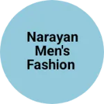 Business logo of Narayan Men's Fashion