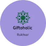 Business logo of Giftoholic