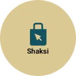 Business logo of Shaksi