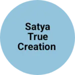 Business logo of Satya True Creation