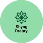 Business logo of Shyog drepry