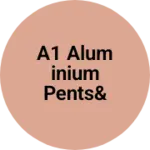 Business logo of A1 aluminium pents& farnichar hardwair