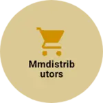 Business logo of Mmdistributors