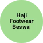 Business logo of Haji footwear Beswa