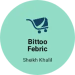 Business logo of Bittoo Febric Designer