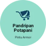 Business logo of Pandripan potapani
