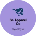 Business logo of SE Apparel co