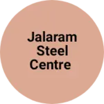 Business logo of Jalaram steel centre