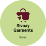 Business logo of Sivaay garments