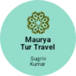 Business logo of Maurya tur travel