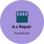Business logo of a.c repair