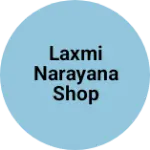 Business logo of Laxmi narayana shop