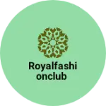 Business logo of Royalfashionclub