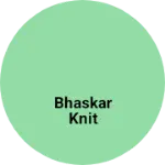 Business logo of Bhaskar Knit