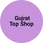 Business logo of Gujrat top shop