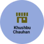 Business logo of Khushbu Chauhan