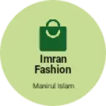 Business logo of Imran fashion store