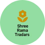 Business logo of Shree rama tradars
