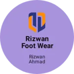 Business logo of Rizwan foot wear