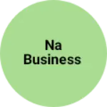 Business logo of Na business