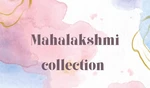 Business logo of Mahalakshmi Collection 