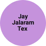 Business logo of JAY Jalaram tex