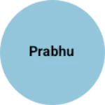 Business logo of Prabhu